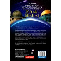 Keajaiban Masjid Al-Aqsa, Kota Baitulmaqdis & Keajaiban Peristiwa Israk Mikraj